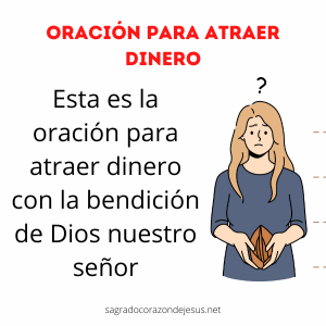 Oraci N Para Atraer Dinero Sagrado Coraz N De Jes S